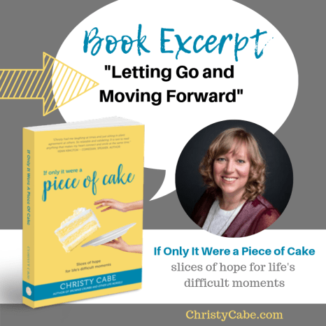 Letting Go and Moving Forward